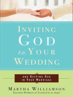 cover image of Inviting God to Your Wedding